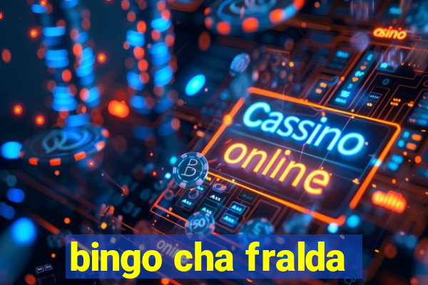 bingo cha fralda